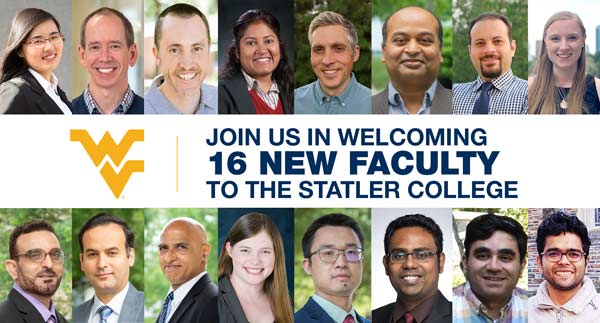 Join us in welcoming 16 new faculty to the Statler College