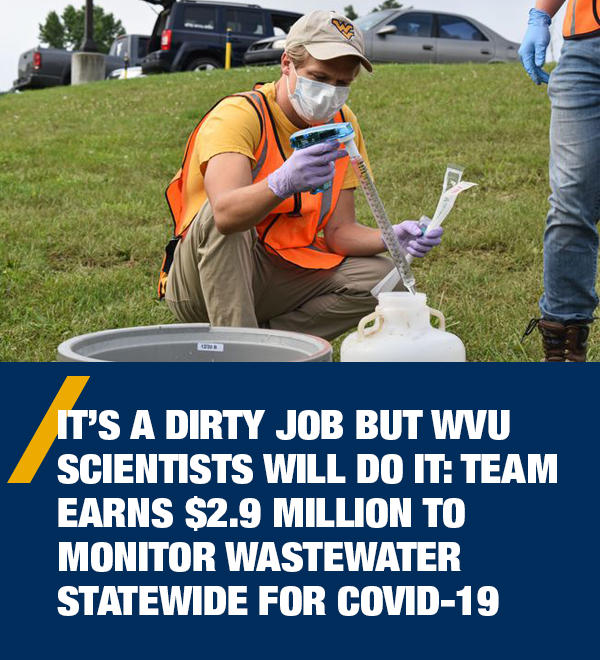 It’s a dirty job but WVU scientists will do it: Team earns $2.9 million to monitor wastewater statewide for COVID-19 - Eric Lundstrom, doctoral student in the Department of Epidemiology, takes a water sample with a pipette.